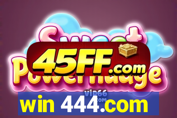 win 444.com